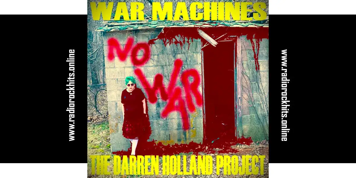 The Darren Holland Project estrenó nuevo tema War Machines
